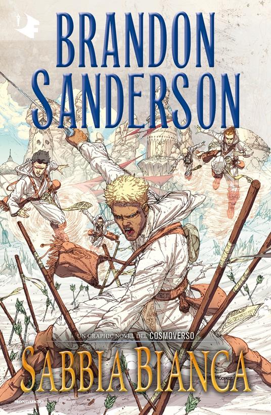 Sabbia Bianca. Un graphic novel del Cosmoverso - Brandon Sanderson - copertina