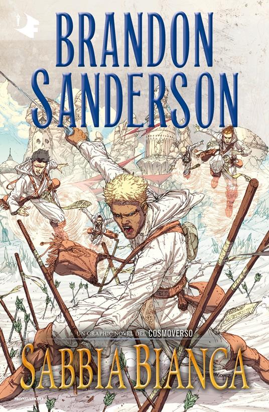 Sabbia Bianca. Un graphic novel del Cosmoverso - Brandon Sanderson - copertina
