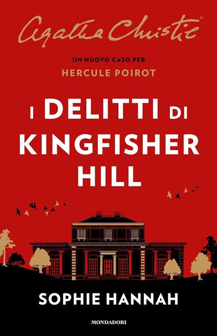 I delitti di Kingsfisher Hill - Sophie Hannah - copertina