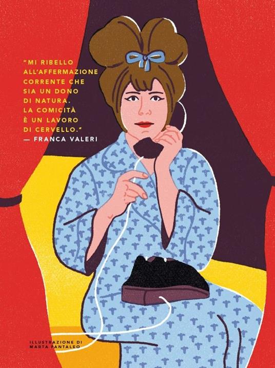 Storie della buonanotte per bambine ribelli. 100 donne italiane straordinarie - 16