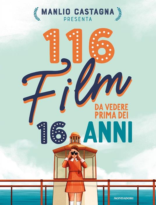116 film da vedere prima dei 16 anni - Manlio Castagna - copertina