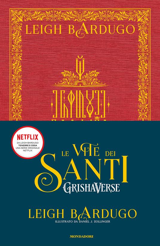 Le vite dei santi. Grishaverse - Leigh Bardugo - copertina