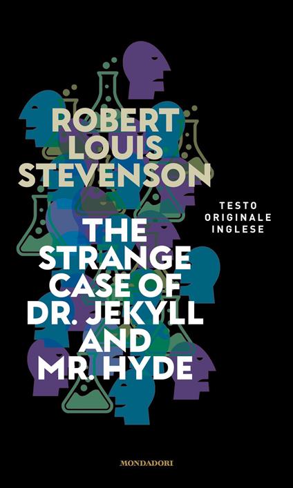The strange case of Dr Jekyll and Mr Hyde. Ediz. inglese - Robert Louis Stevenson - copertina