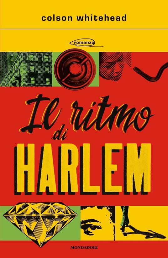 Il ritmo di Harlem - Colson Whitehead - copertina