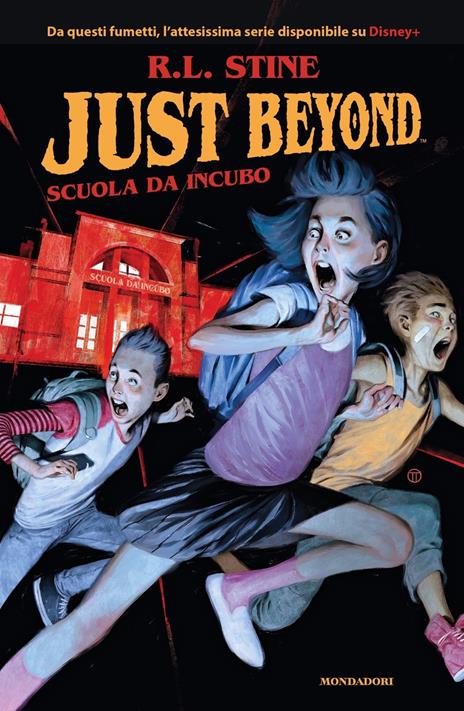 Scuola da incubo. Just Beyond - Robert L. Stine - copertina