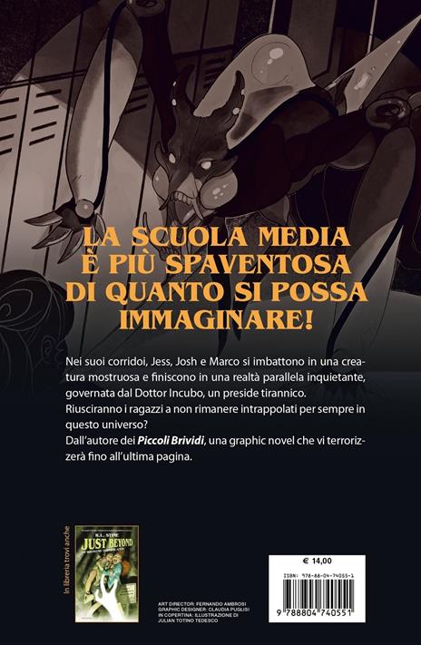 Scuola da incubo. Just Beyond - Robert L. Stine - 13