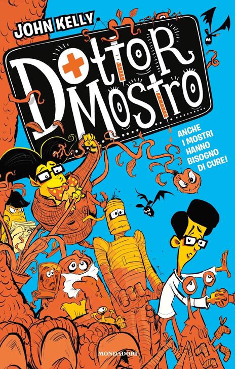 Dottor Mostro - John Kelly - copertina