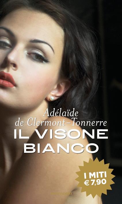 Il visone bianco - Adélaïde de Clermont-Tonnere - copertina