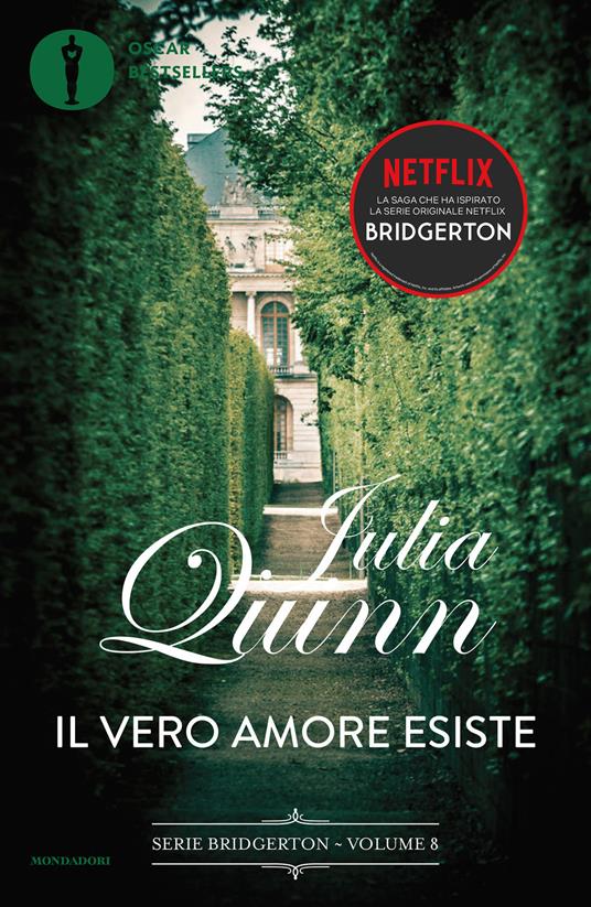 Il vero amore esiste. Serie Bridgerton. Vol. 8 - Julia Quinn - copertina