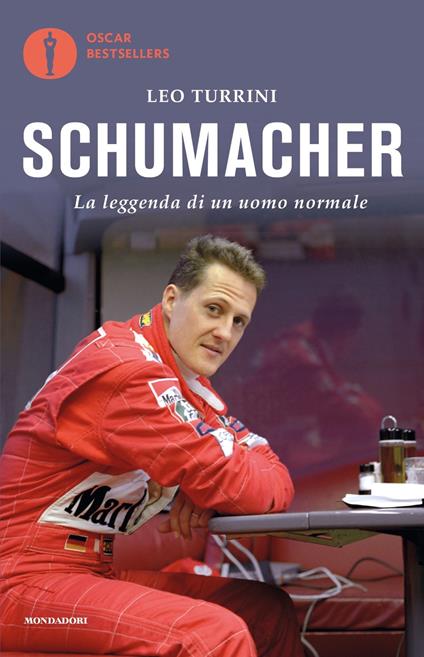 Schumacher. La leggenda di un uomo normale - Leo Turrini - copertina