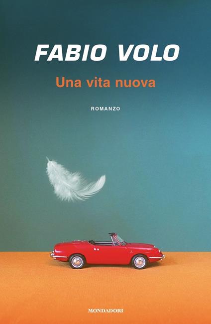 Una vita nuova - Fabio Volo - copertina
