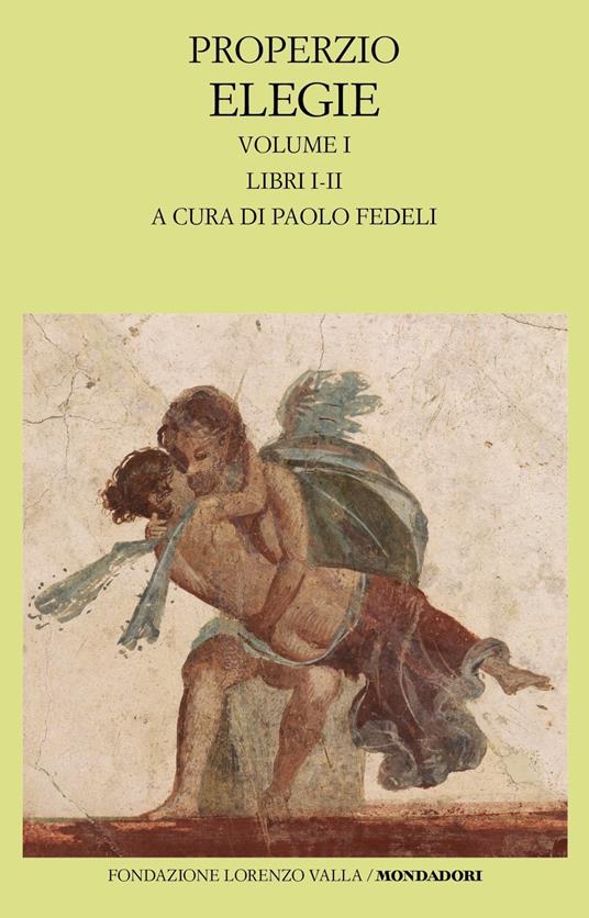 Elegie. Vol. 1: Libri I-II - Sesto Properzio - copertina