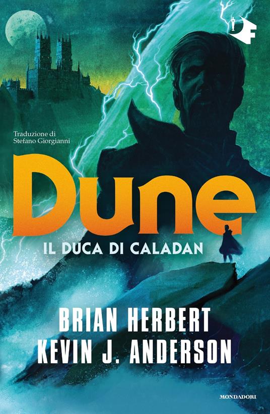 Dune: il duca di Caladan - Brian Herbert,Kevin J. Anderson - copertina