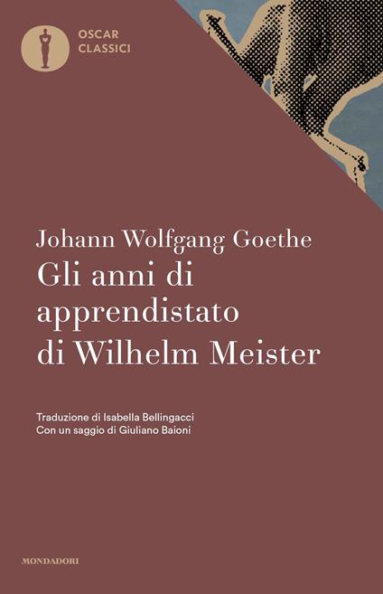 Gli anni di apprendistato di Wilhelm Meister - Johann Wolfgang Goethe - copertina