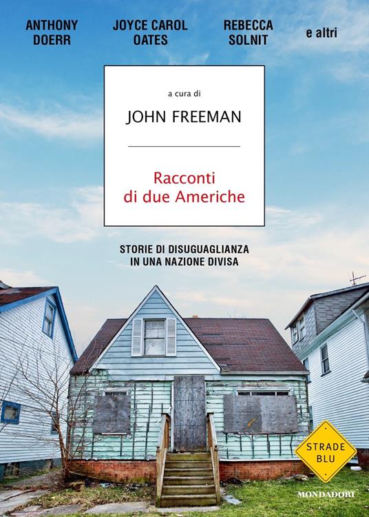 Racconti di due Americhe. Storie di disuguaglianza in una nazione divisa - copertina