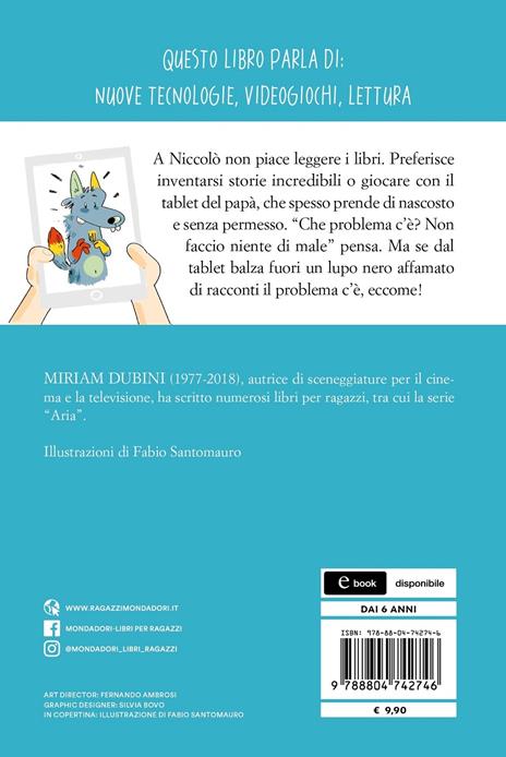 C'è un lupo nel tablet! Ediz. ad alta leggibilità - Miriam Dubini - 8