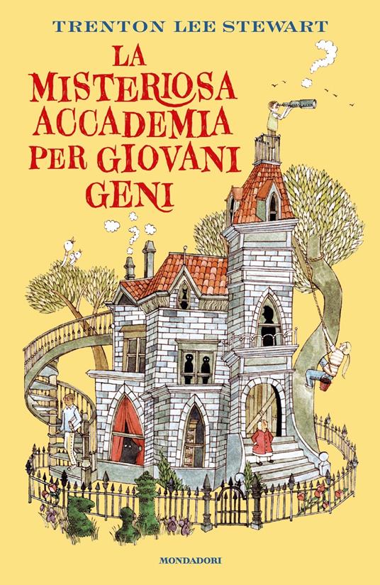 La misteriosa accademia per giovani geni - Trenton Lee Stewart - copertina