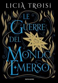 Le guerre del mondo emerso. La saga completa