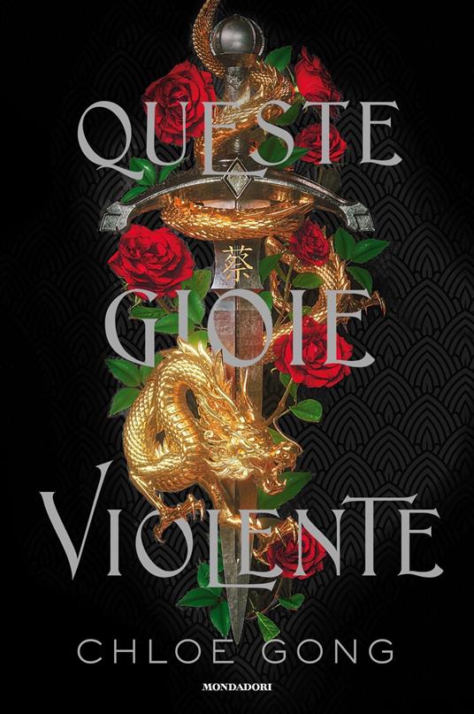Queste gioie violente - Chloe Gong - copertina