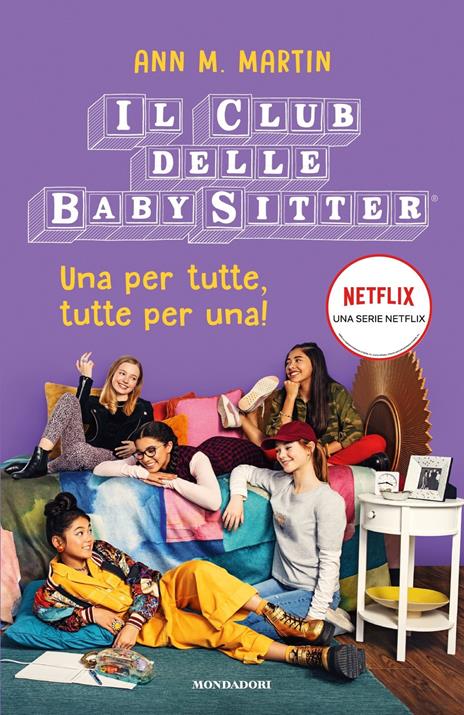 Una per tutte, tutte per una! Il Club delle baby sitter - Ann M. Martin - copertina