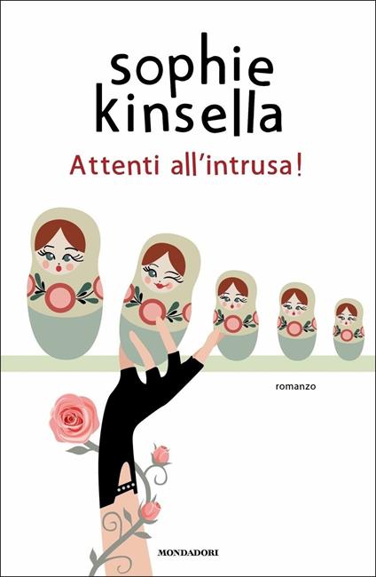 Attenti all'intrusa! - Sophie Kinsella - copertina