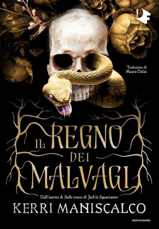 Il regno dei Malvagi - Kerri Maniscalco - copertina