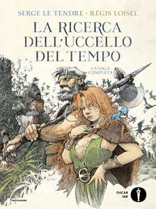 Libro La ricerca dell'uccello del tempo Serge Le Tendre