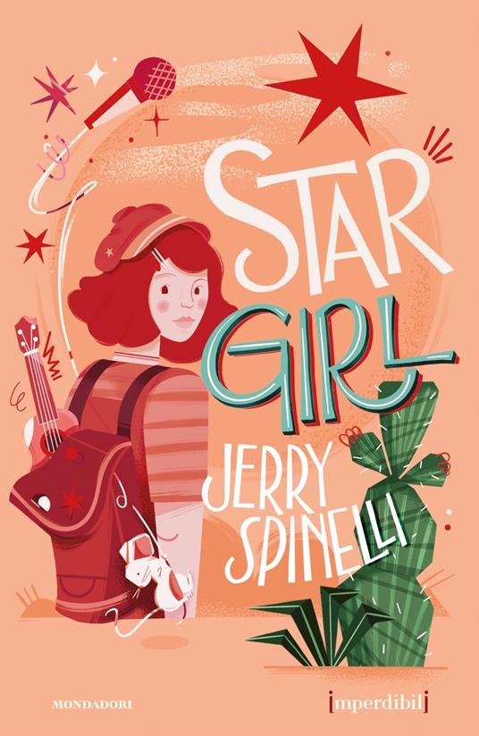 Stargirl. Ediz. speciale. Imperdibili - Jerry Spinelli - copertina