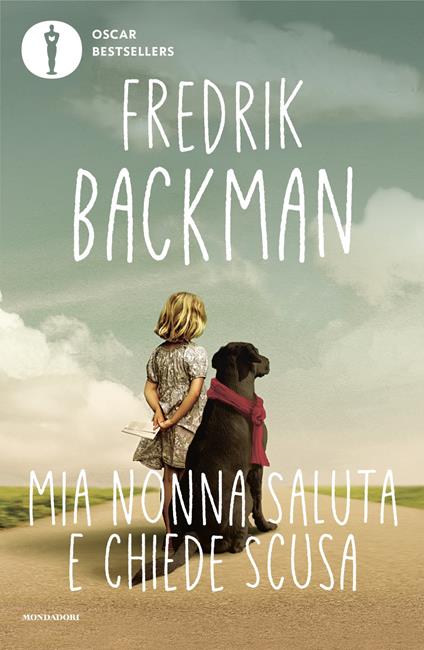 Mia nonna saluta e chiede scusa - Fredrik Backman - copertina