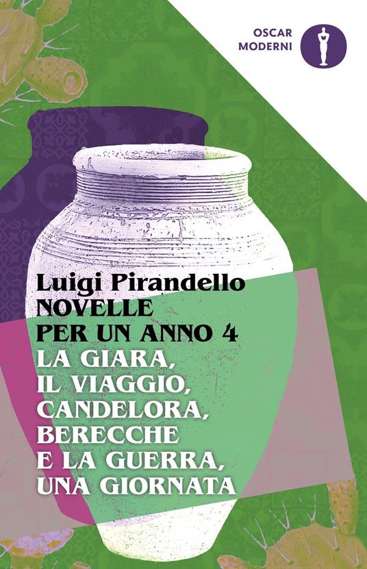 Novelle per un anno: La giara-Il viaggio-Candelora-Berecche e la guerra-Una giornata. Vol. 4 - Luigi Pirandello - copertina