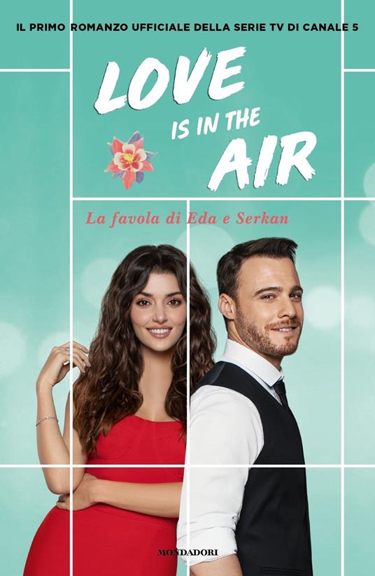 Love is in the air. La favola di Eda e Serkan - copertina