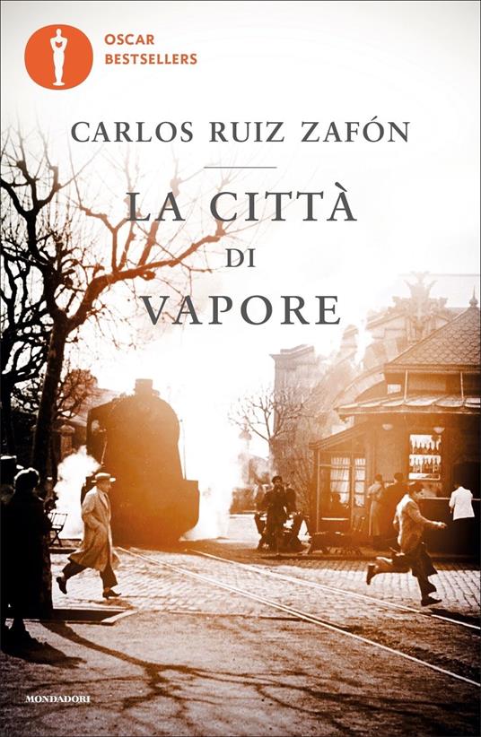 La città di vapore - Carlos Ruiz Zafón - copertina