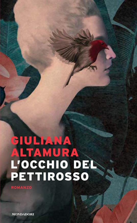 L' occhio del pettirosso - Giuliana Altamura - copertina