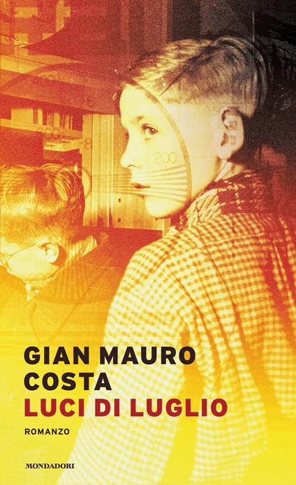 Luci di luglio - Gian Mauro Costa - copertina