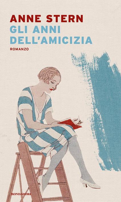 Gli anni dell'amicizia - Anne Stern - copertina