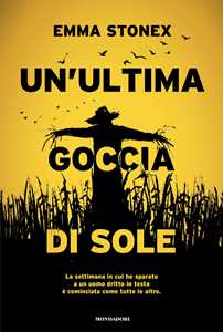 Libro Un'ultima goccia di sole Emma Stonex
