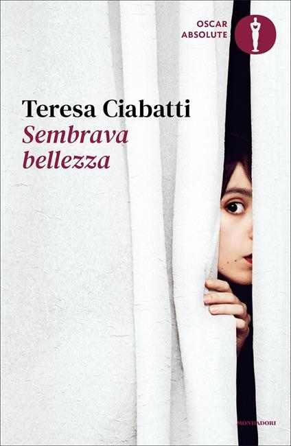 Sembrava bellezza - Teresa Ciabatti - copertina
