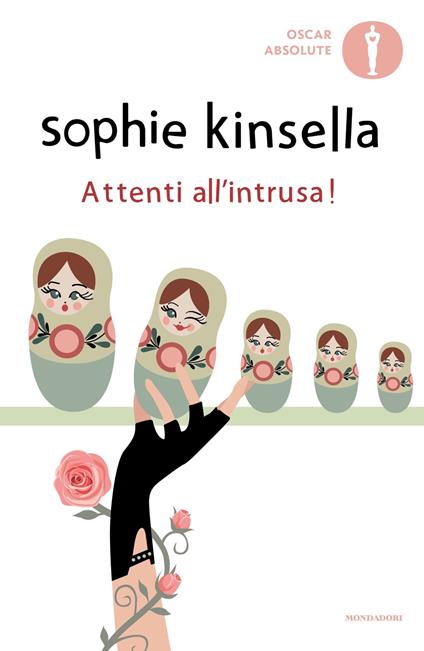 Attenti all'intrusa! - Sophie Kinsella - copertina