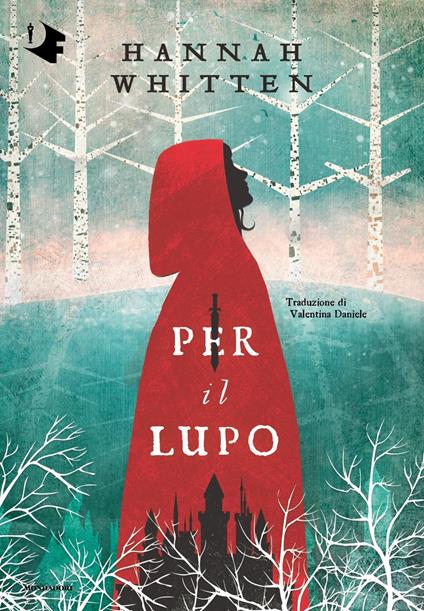 Per il lupo - Hannah Whitten - copertina