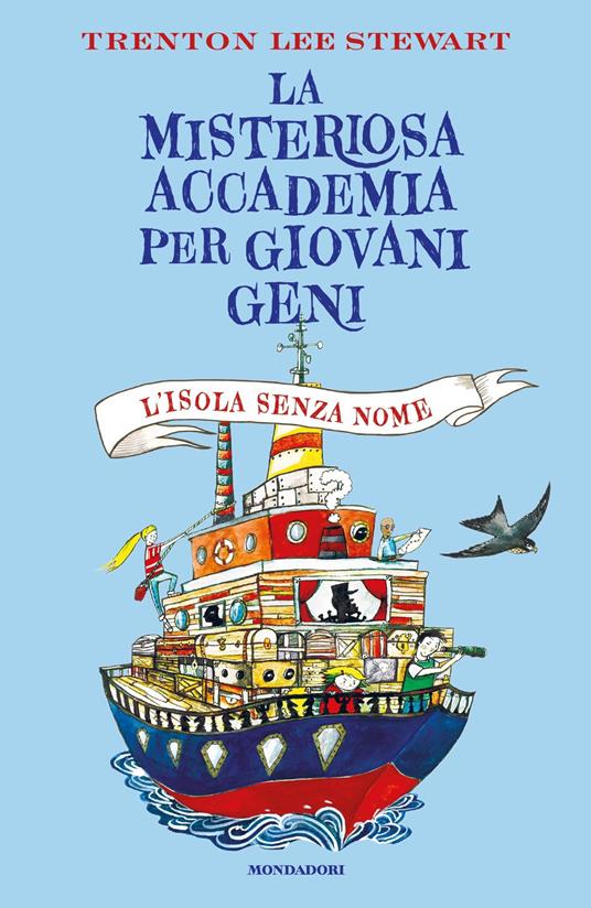 L' isola senza nome. La misteriosa accademia per giovani geni - Trenton Lee Stewart - copertina