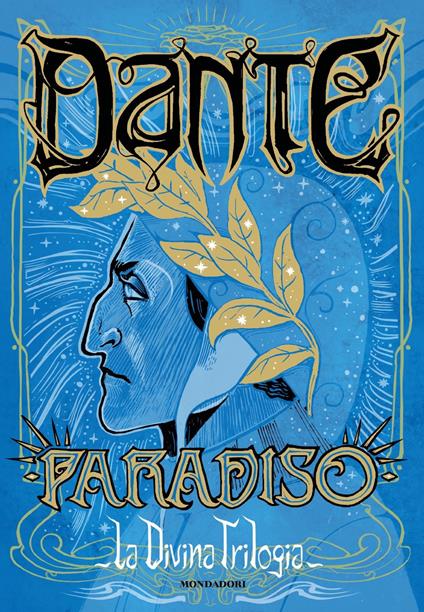 La divina trilogia. Vol. 3: Paradiso - Dante Alighieri - copertina