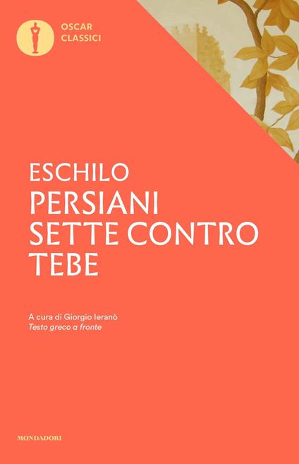 Persiani-Sette contro Tebe. Testo greco a fronte - Eschilo - copertina