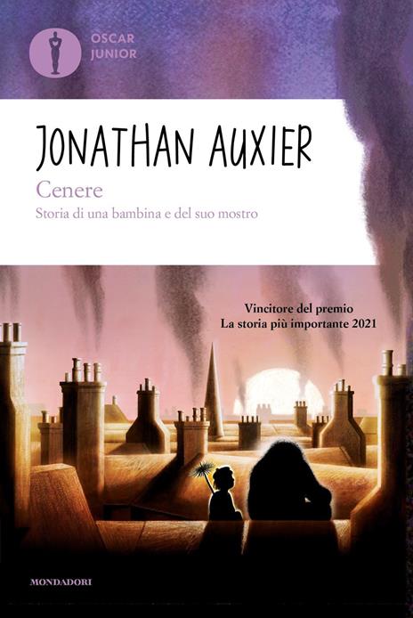 Cenere. Storia di una bambina e del suo mostro - Jonathan Auxier - copertina