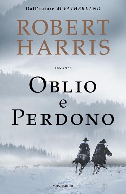 Oblio e perdono - Robert Harris - copertina