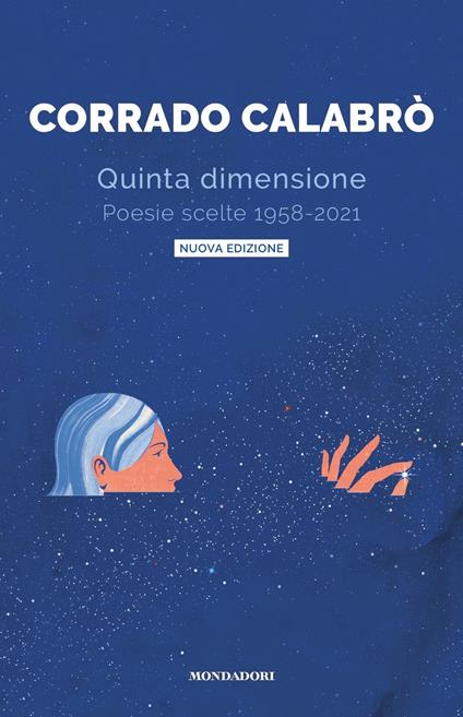 Quinta dimensione. Poesie scelte 1958-2021 - Corrado Calabrò - copertina