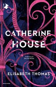 Libro Catherine House Elisabeth Thomas