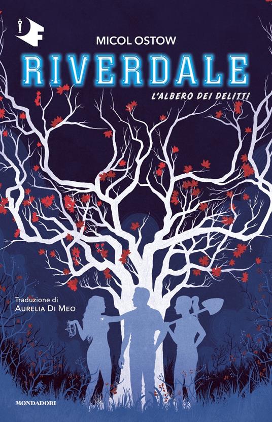 L'albero dei delitti. Riverdale - Micol Ostow - copertina