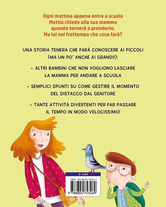 Mamma, quando torni? Ediz. a colori - Lodovica Cima - 2