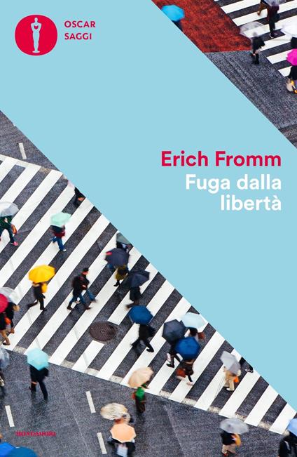 Fuga dalla libertà - Erich Fromm - copertina