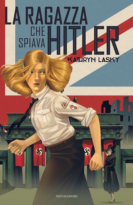 La ragazza che spiava Hitler - Kathryn Lasky - copertina